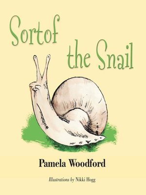 cover image of Sortof the Snail